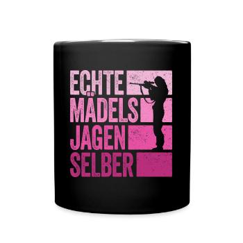 Jagd Jäger Jägerin Echte Mädels Jagen Selber - Tasse einfarbig - Schwarz - Vorne
