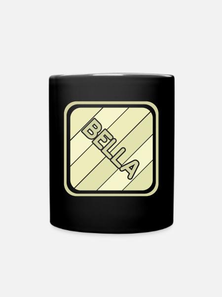 Mädchenname Bella - Tasse einfarbig - Schwarz