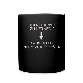 Malle, Lust mich kennen zu lernen ? - Tasse einfarbig - Schwarz - Vorne