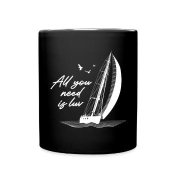 Tout ce dont vous avez besoin, c’est luv - Dire avec voilier - Mug uni - noir - Devant