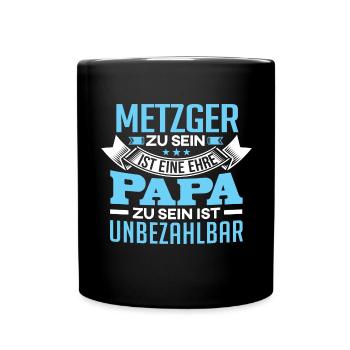 METZGER und Papa - Tasse einfarbig - Schwarz - Vorne