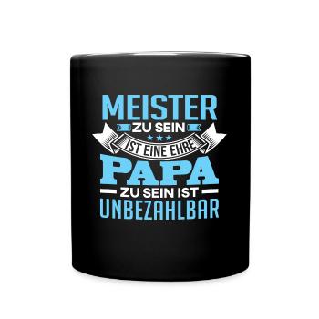 MEISTER und Papa - Tasse einfarbig - Schwarz - Vorne