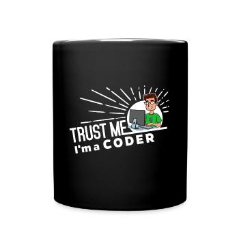 Programmierer - Vertrau mir - Tasse einfarbig - Schwarz - Vorne
