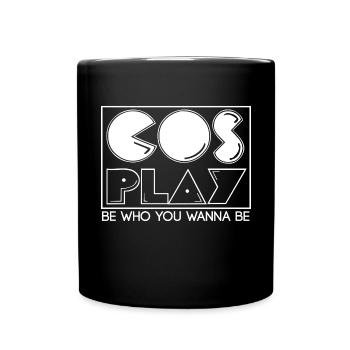 Fandom Cosplay Spruch - Tasse einfarbig - Schwarz - Vorne
