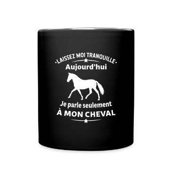 je parle seulement à mon cheval - Mug uni - noir - Devant