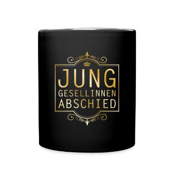 junggesellinnen abschied gold - Tasse einfarbig - Schwarz - Vorne