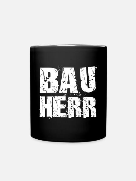 Bauherr Hausbau - Tasse einfarbig - Schwarz