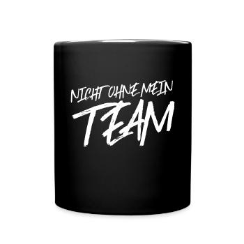 nicht ohne mein team - Tasse einfarbig - Schwarz - Vorne