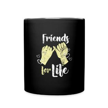 Freunde für immer Freundschaft - Tasse einfarbig - Schwarz - Vorne