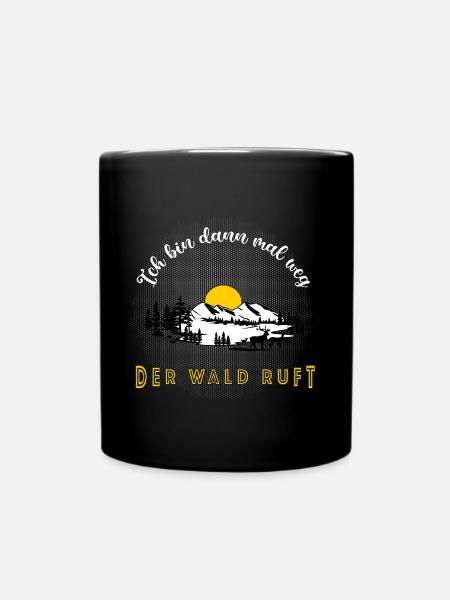 Der Wald ruft - Tasse einfarbig - Schwarz