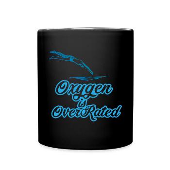 Oxygen is overrated - Swimming - Full Colour Mug - black - Front