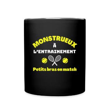 Humour Tennis monstrueux à l'entraînement tennis - Mug uni - noir - Devant