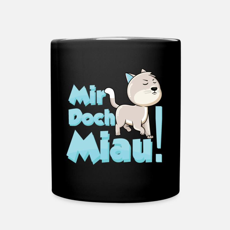 Mir Doch Miau - Katzen - Tasse einfarbig - Schwarz