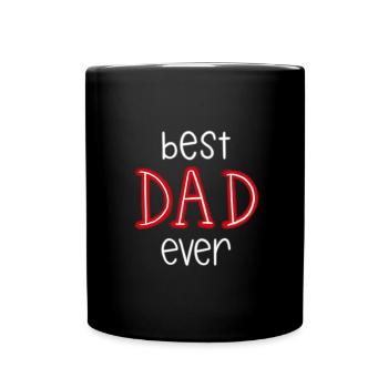 Best DAD Ever - Best Dad of All Time - Full Colour Mug - black - Front