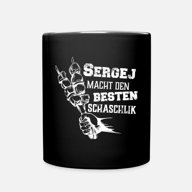 Sergej macht den besten Schaschlik Grill Geschenk - Tasse einfarbig - Schwarz