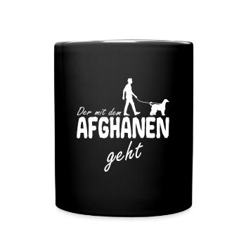 Afghan Hound Afghanen geht Spruch - Tasse einfarbig - Schwarz - Vorne