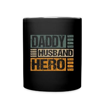 Husband Daddy Hero - Full Colour Mug - black - Front