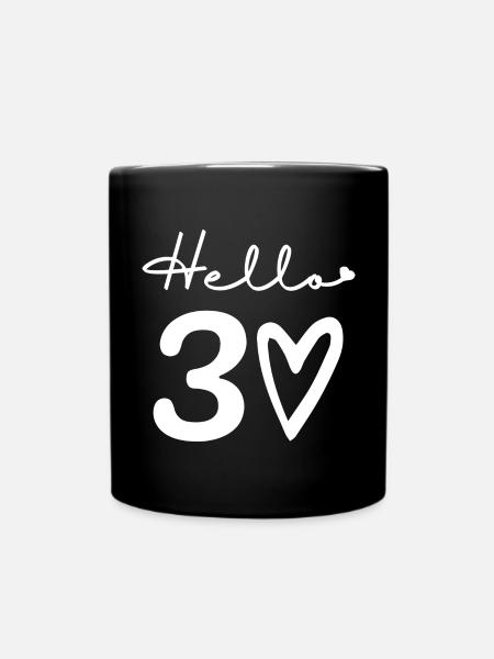 hello 30. 30th birthday - Full Colour Mug - black