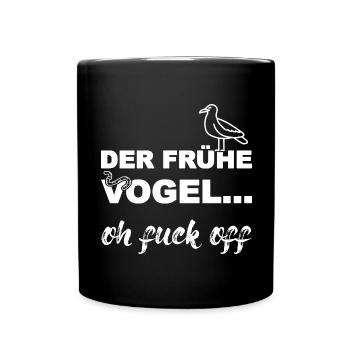 Der frühe Vogel, weiß - Tasse einfarbig - Schwarz - Vorne