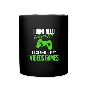 No need for therapy, just geek - Full Colour Mug - black - Front