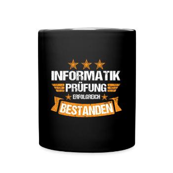 Informatik Studium Prüfung Abschluss bestanden - Tasse einfarbig - Schwarz - Vorne