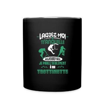 Trotirider - Laissez-moi tranquille ! - Mug uni - noir - Devant