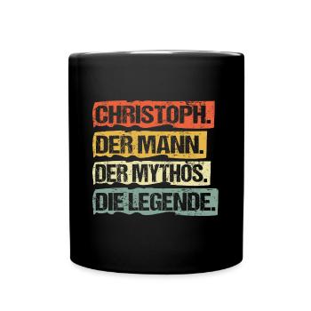 Christoph der mann der mytho die legende - Tasse einfarbig - Schwarz - Vorne