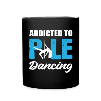 Addictive Pole Dance Talented Person Gift - Full Colour Mug - black - Front