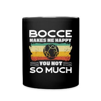 Bocce Ball Player Boules Bocce Makes Me Happy - Full Colour Mug - black - Front