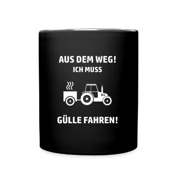 Farmer Gülle Bauer Spruch - Tasse einfarbig - Schwarz - Vorne