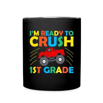 Ich bin bereit, Regenbogenmädchen Jungen der 1. Klasse zu zerquetschen - Tasse einfarbig - Schwarz - Vorne