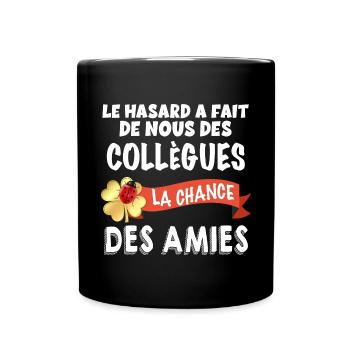 Collègue et Amie Idée Cadeau Copine - Mug uni - noir - Devant