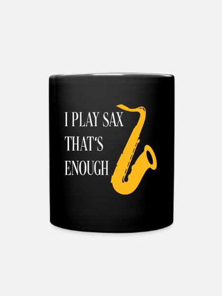 Je joue du saxophone - c’est assez de silhouette de saxophone - Mug uni - noir