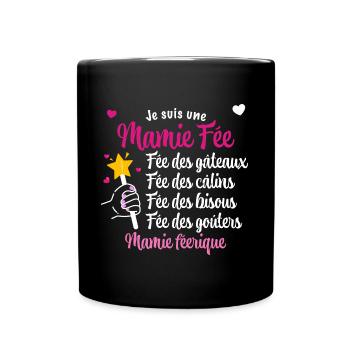 Mamie fée Cadeau Drôle Grand-mère Qui Déchire - Mug uni - noir - Devant