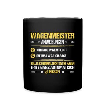 Wagenmeister Eisenbahn Hotel Spruch Lustig Witzig - Tasse einfarbig - Schwarz - Vorne