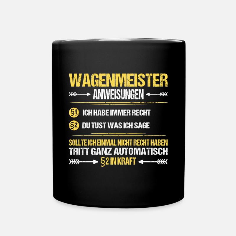 Wagenmeister Eisenbahn Hotel Spruch Lustig Witzig - Tasse einfarbig - Schwarz