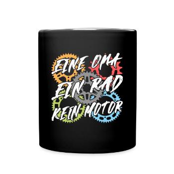 Eine Oma ein Rad kein Motor. Tolles Fahrraddesign - Tasse einfarbig - Schwarz - Vorne