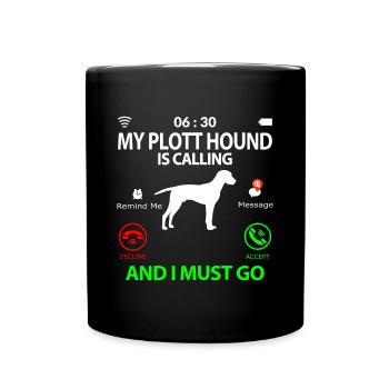 Plott Hound Plotthound Saying Funny Proverbs - Full Colour Mug - black - Front
