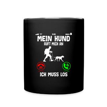Wandern mit Hund ruft an Spruch Lustig - Tasse einfarbig - Schwarz - Vorne