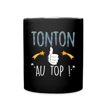 Tonton Au Top Du Top Mon Tonton Génial - Mug uni - noir - Devant