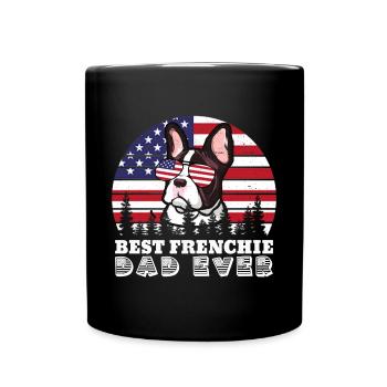 Best Frenchie Dad Ever French Bulldog Papa - Full Colour Mug - black - Front