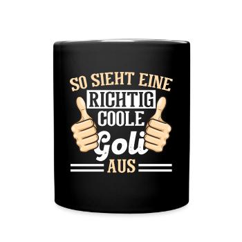 Goli Taufgoli - So Sieht Eine Richtig Coole Goli - Tasse einfarbig - Schwarz - Vorne