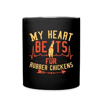 My Heart Beats For Rubber Chickens - Full Colour Mug - black - Front