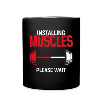 Installiert Muskeln - Workout - Tasse einfarbig - Schwarz - Vorne