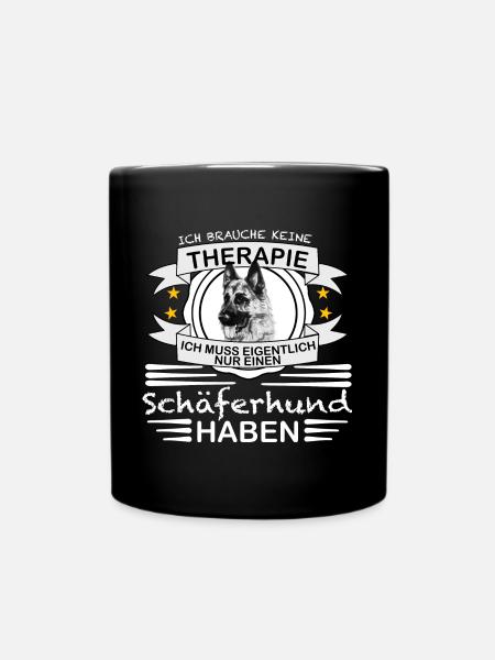 Keine Therapie Schäferhund - Tasse einfarbig - Schwarz