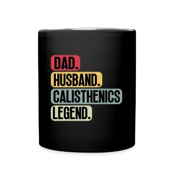 Calisthenics Dad Ehemann Lustige Sprüche Vintage - Tasse einfarbig - Schwarz - Vorne