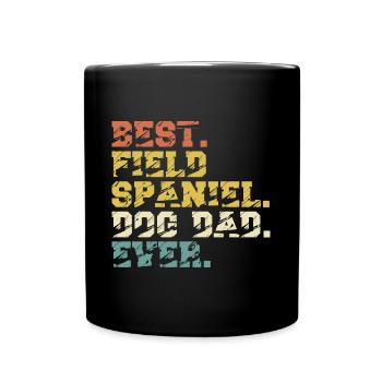 Field Spaniel Dad Papa Herrchen Hundepapa Spruch - Tasse einfarbig - Schwarz - Vorne