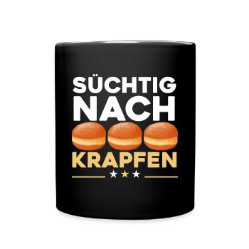 Süchtig Nach Krapfen Faschingskrapfen - Tasse einfarbig - Schwarz - Vorne