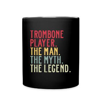 Trombone Player Posaunenspieler Dad Sprüche Lustig - Tasse einfarbig - Schwarz - Vorne