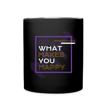 Faites ce qui vous rend heureux - Mug uni - noir - Devant